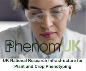 PhenomUK - A National Research Infrastructure for Plant and Crop Phenotyping